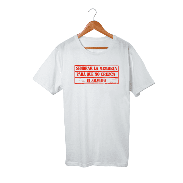 Camiseta Siembra La Memoria